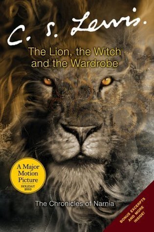 The Lion, the Witch and the Wardrobe C.S. Lewis