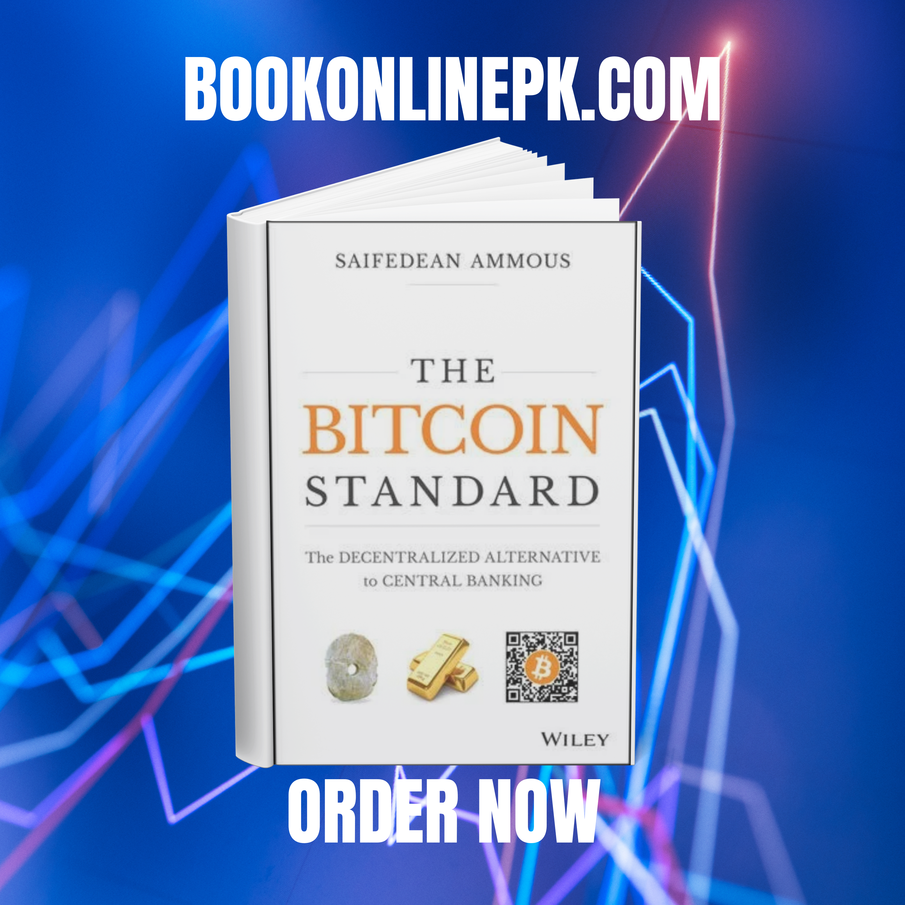 The Bitcoin Standard by Saifedean Ammous – BOOKONLINEPK