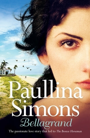Bellagrand (The Bronze Horseman, #0B) by Paullina Simons