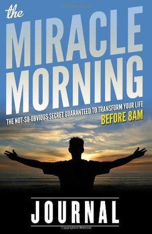 The Miracle Morning by Hal Elrod