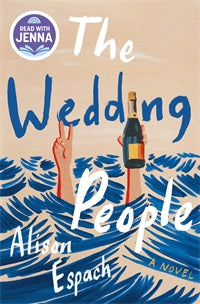 The Wedding People Alison Espach