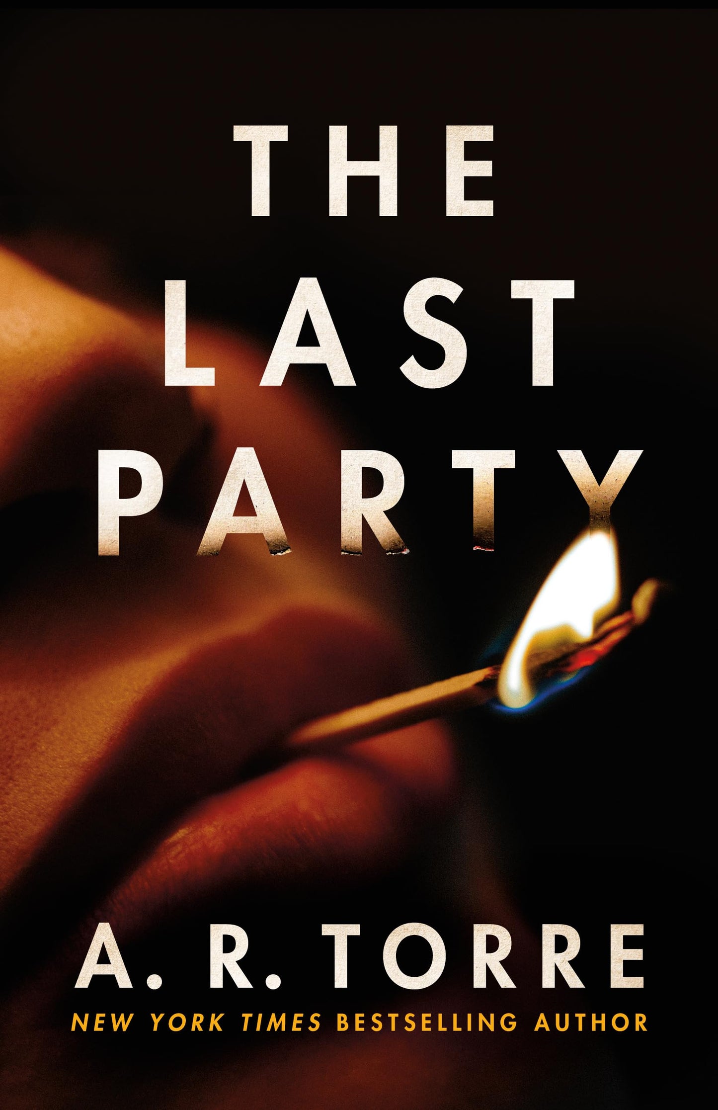 The Last Party A.R. Torre