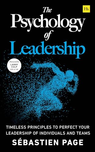 The Psychology of Leadership by Sebastien Page