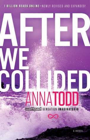 After We Collided Anna Todd
