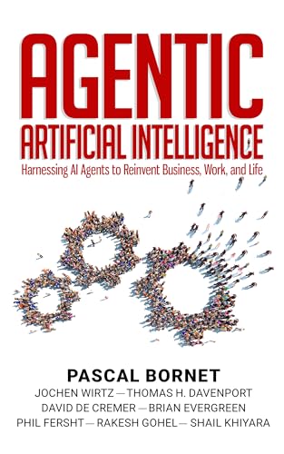 Agentic Artificial Intelligence by Pascal Bornet