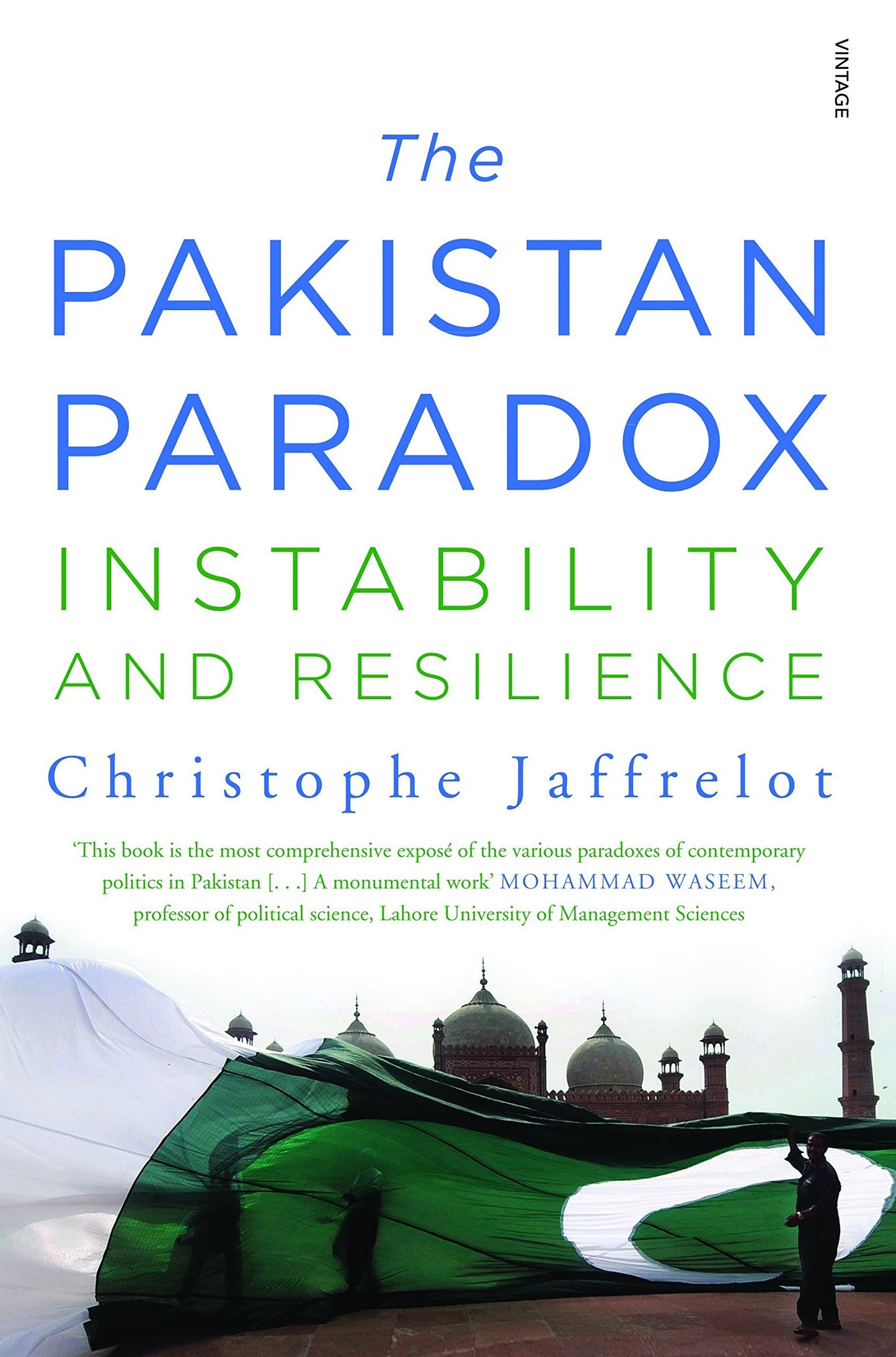 The Pakistan Paradox by Christophe Jaffrelot