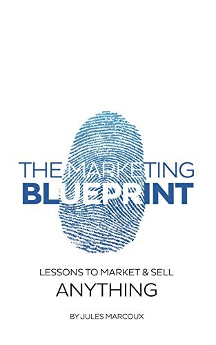 The Marketing Blueprint The Marketing Blueprint