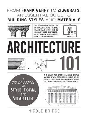 Architecture 101 by Nicole Bridge