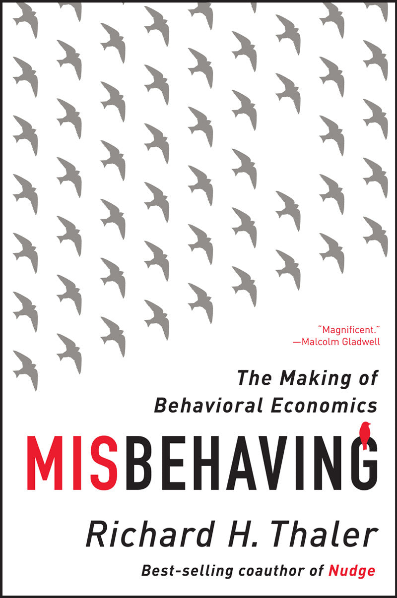 Misbehaving by Richard H. Thaler