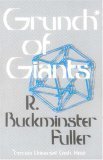 Grunch of Giants R. Buckminster Fuller