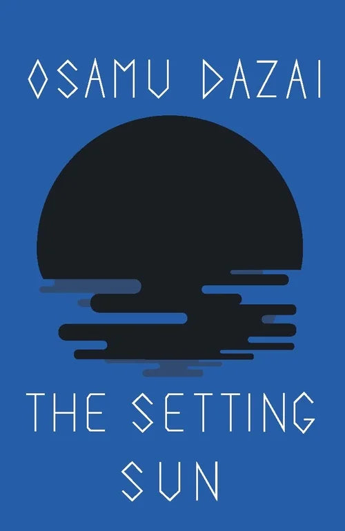 The Setting Sun By Osamu Dazai