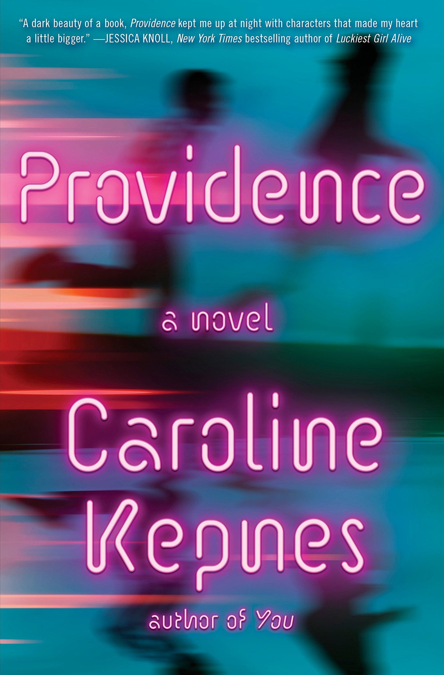 Providence Caroline Kepnes