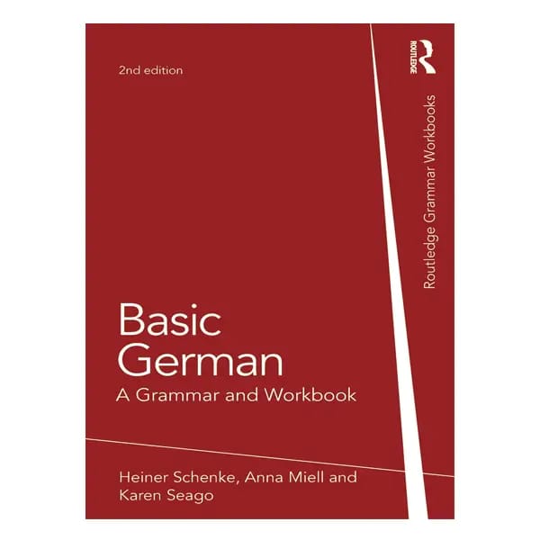 Basic German: A Grammar and Workbook (Grammar Workbooks) by Heiner Schenke
