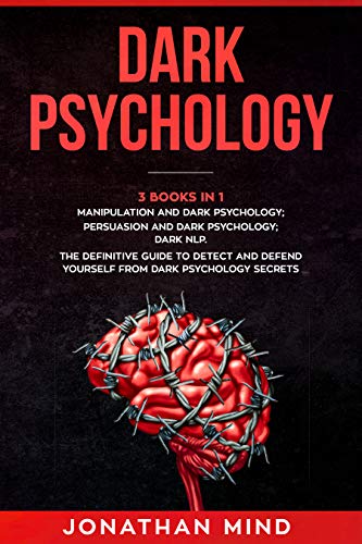 Dark Psychology by Jonathan Mind