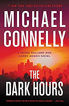 The Dark Hours Michael Connelly