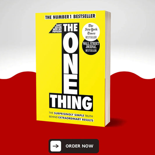 The ONE Thing by Gary Keller