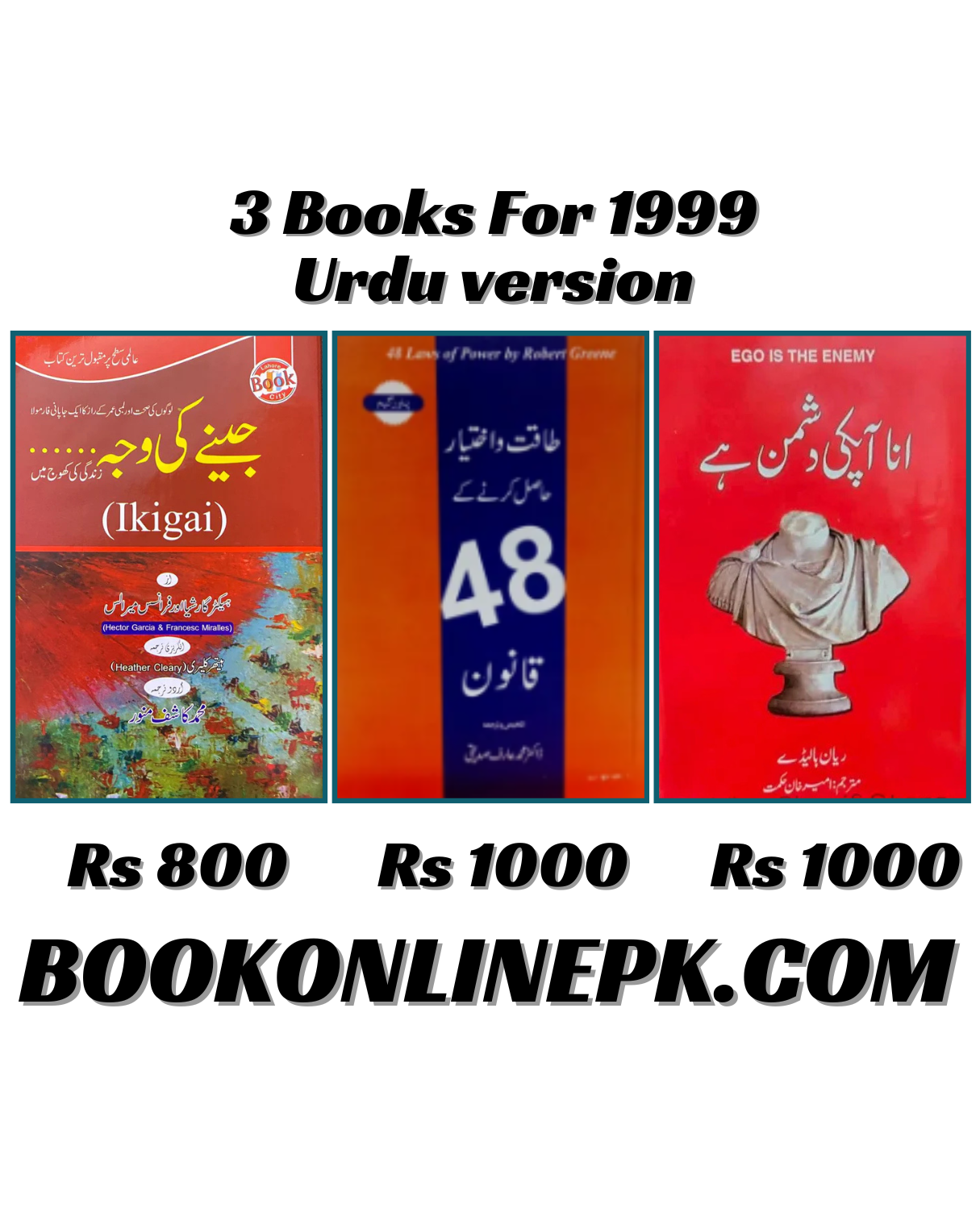 3 Urdu Books Bundle – Ikigai, 48 Laws of Power & Ego Is the Enemy