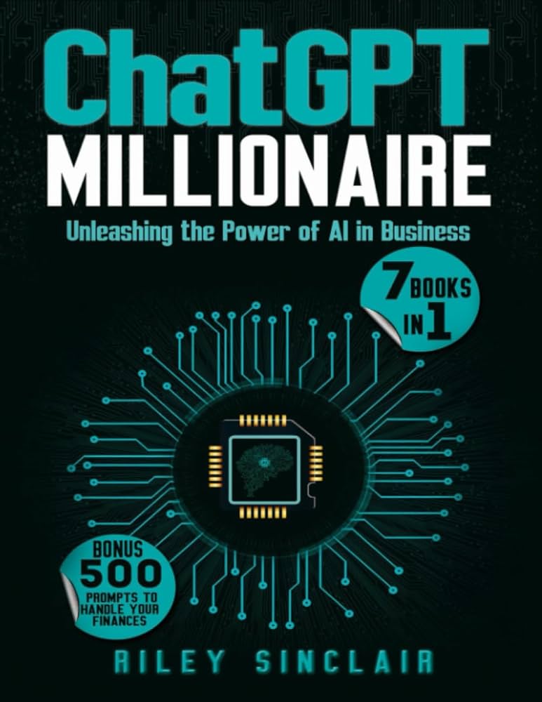 ChatGPT Millionaire 7 in 1 : Unleashing the Power of AI in Business