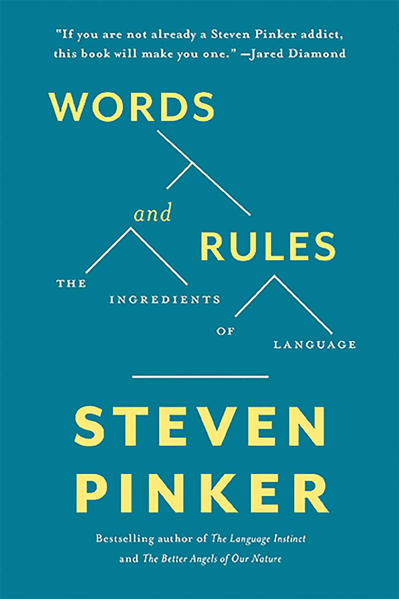 Words and Rules: The Ingredients of Language — Steven Pinker