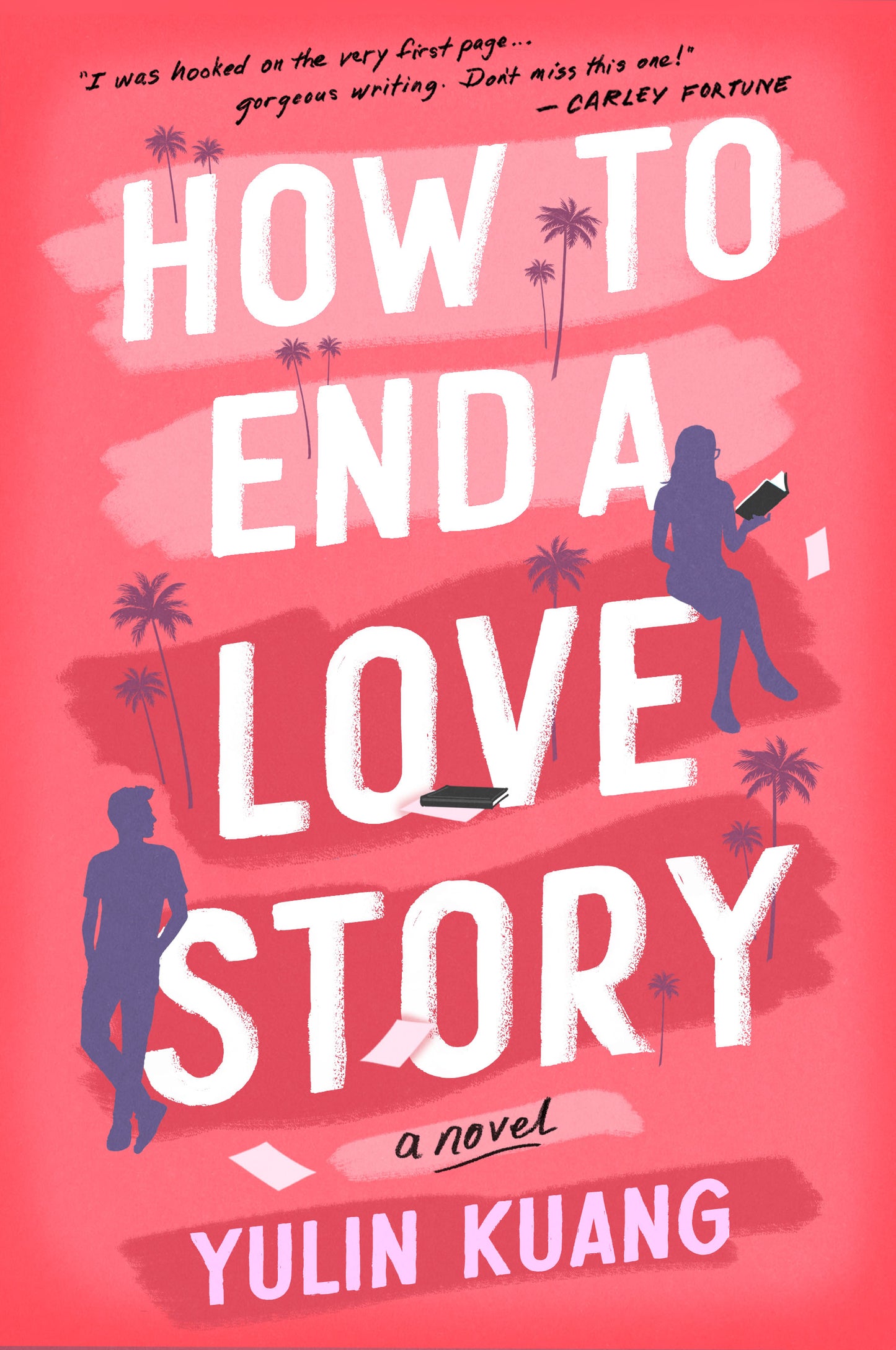 How to End a Love Story Yulin Kuang