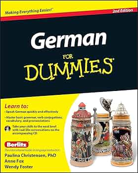 German For Dummies Book by Anne Fox, Paulina Christensen, and Wendy Foste