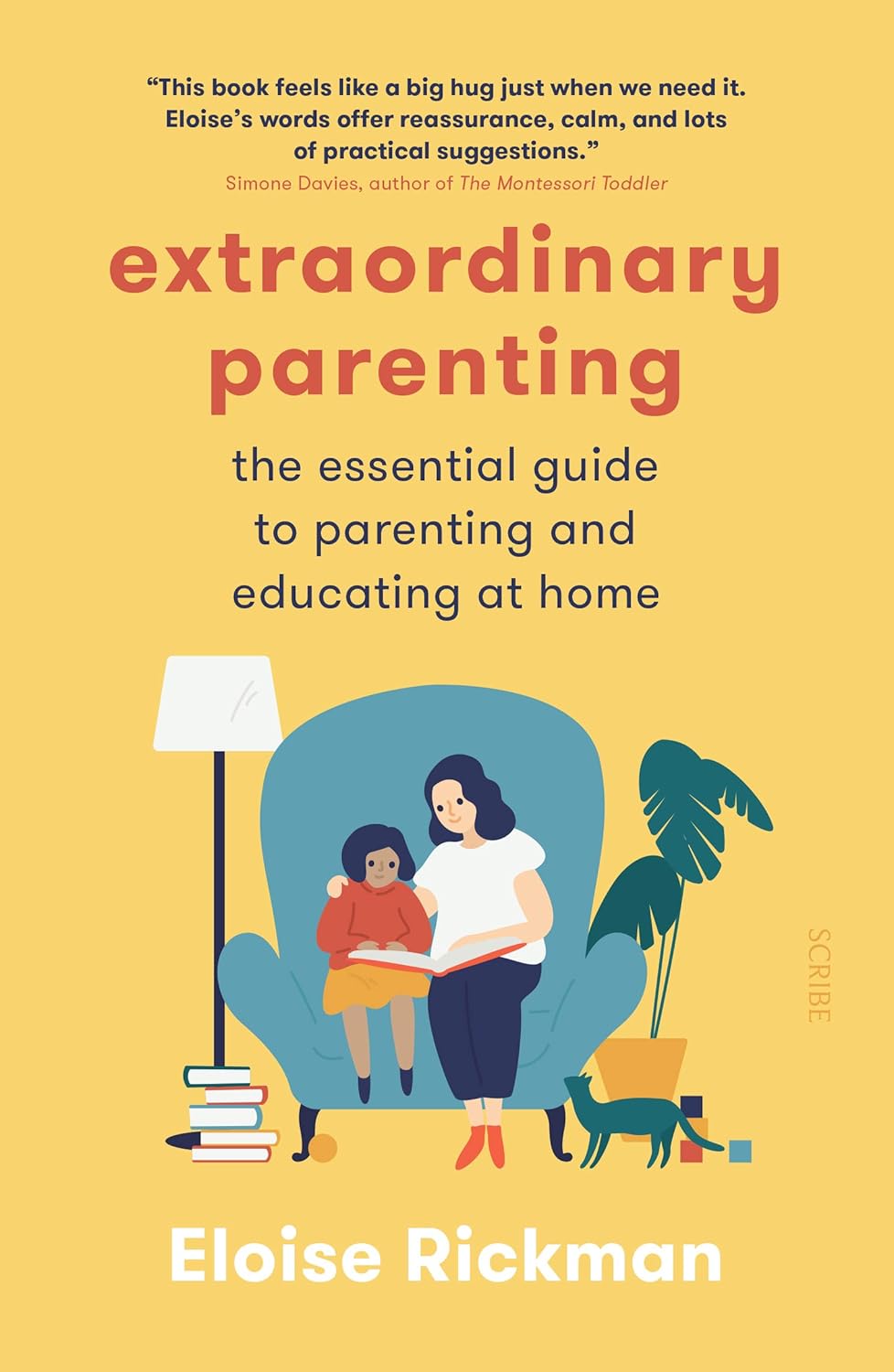 Extraordinary Parenting by Eloise Rickman