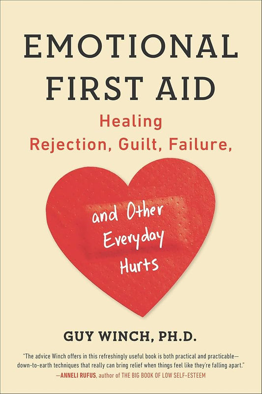 Emotional First Aid Book by Guy Winch