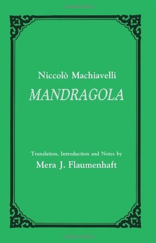 Mandragola by Niccolò Machiavelli