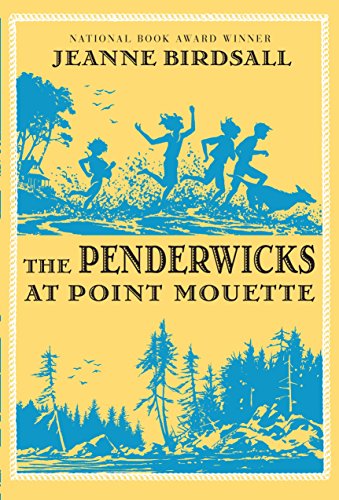 The Penderwicks at Point Mouette Jeanne Birdsall
