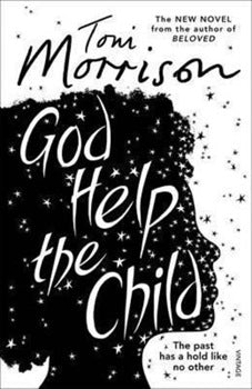 God Help the Child Toni Morrison