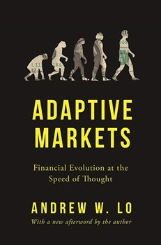Adaptive Markets By Andrew W. Lo LOW COPY