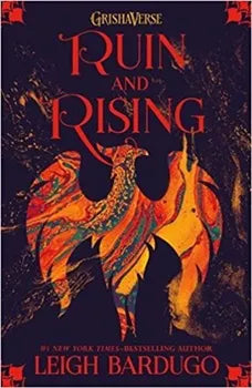 Ruin And Rising by Leigh Bardugo