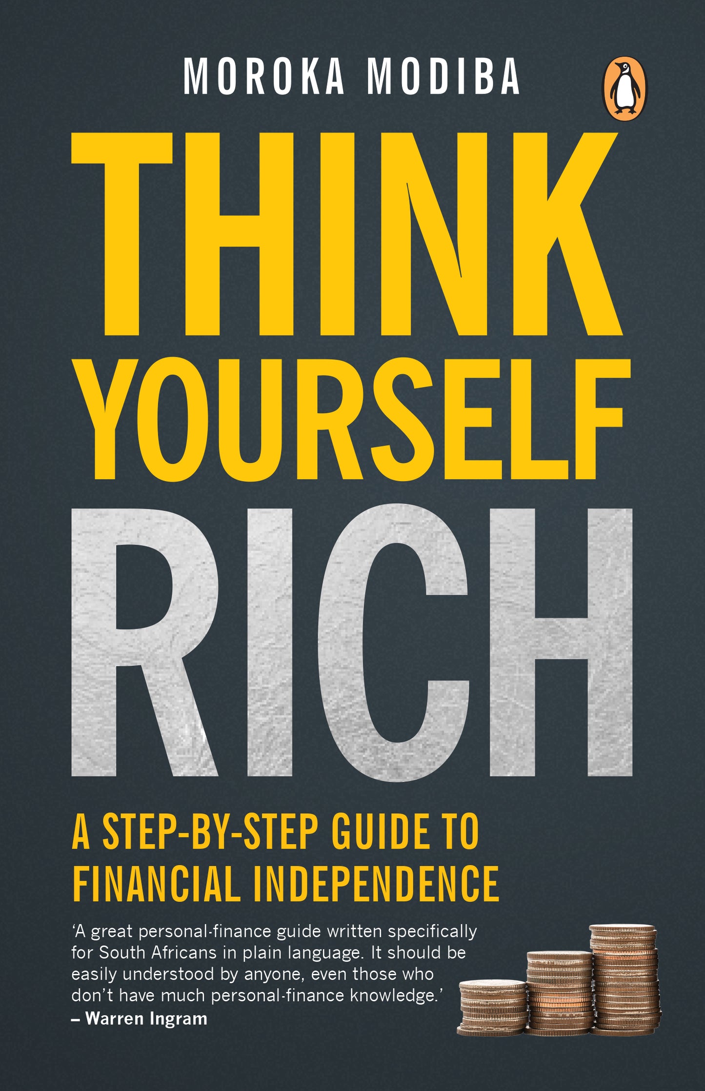 Think Yourself Rich (moroka modiba)
