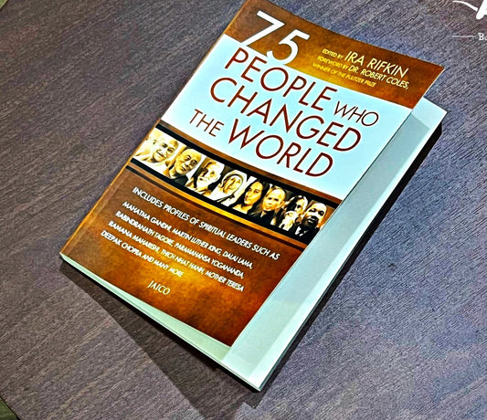 75 People Who Changed The World By Ira Rifkin