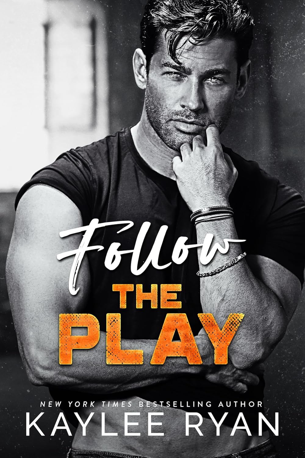 Follow the Play by Kaylee Ryan
