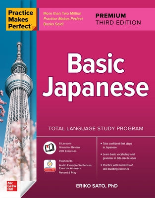 Practice Makes Perfect: Basic Japanese – Eriko Sato