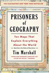 Prisoners of Geography by Tim Marshall