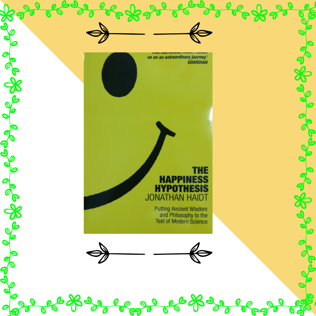 THE HAPPINESS HYPOTHESIS LOCAL
