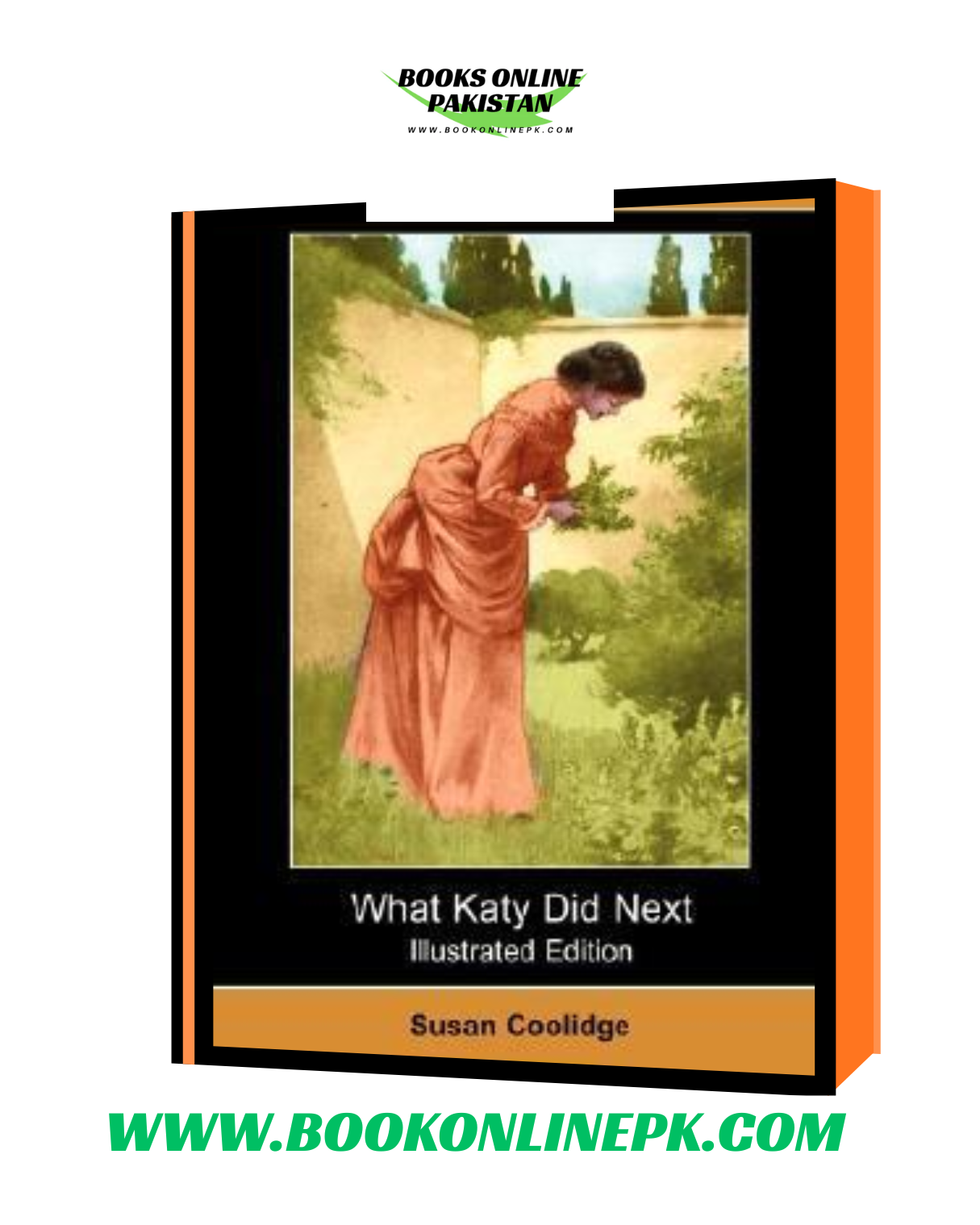 What Katy Did Next – Illustrated Edition by Susan Coolidge