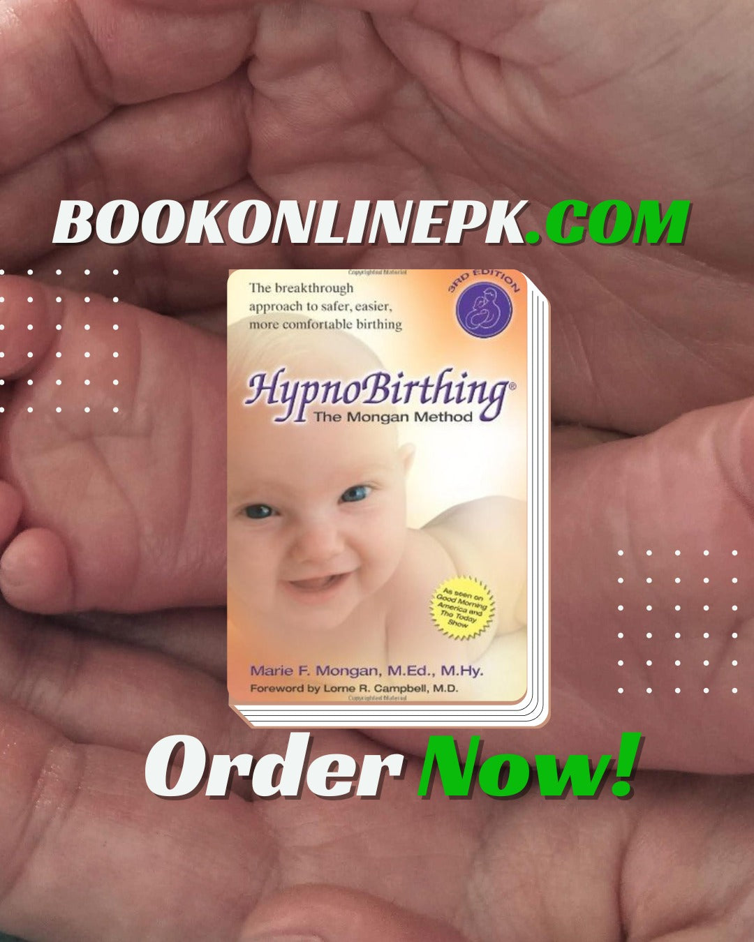 HypnoBirthing: The Mongan Method Marie F. Mongan