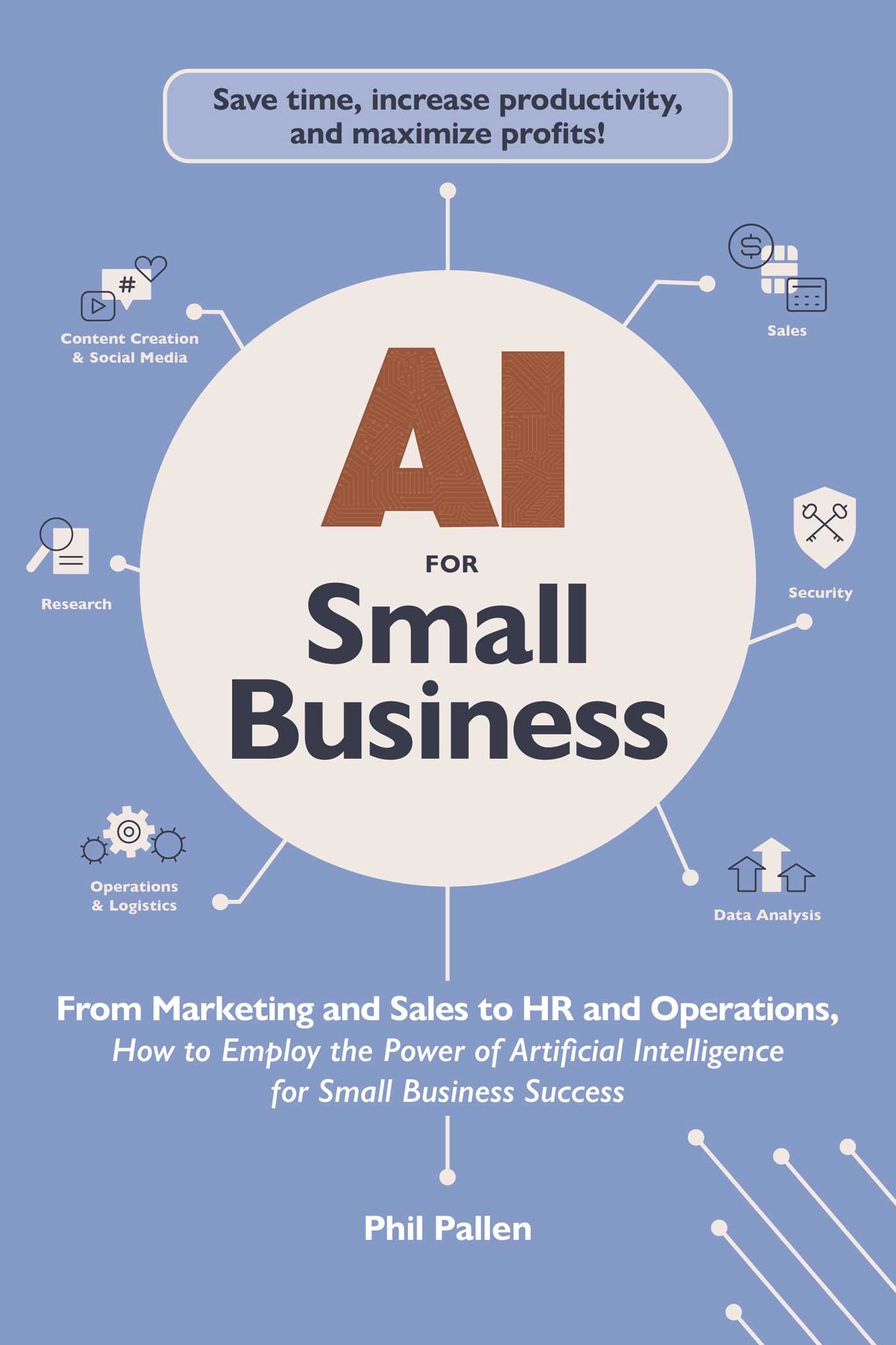 AI for Small Business by Phil Pallen