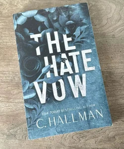 The Hate Vow by C. Hallman
