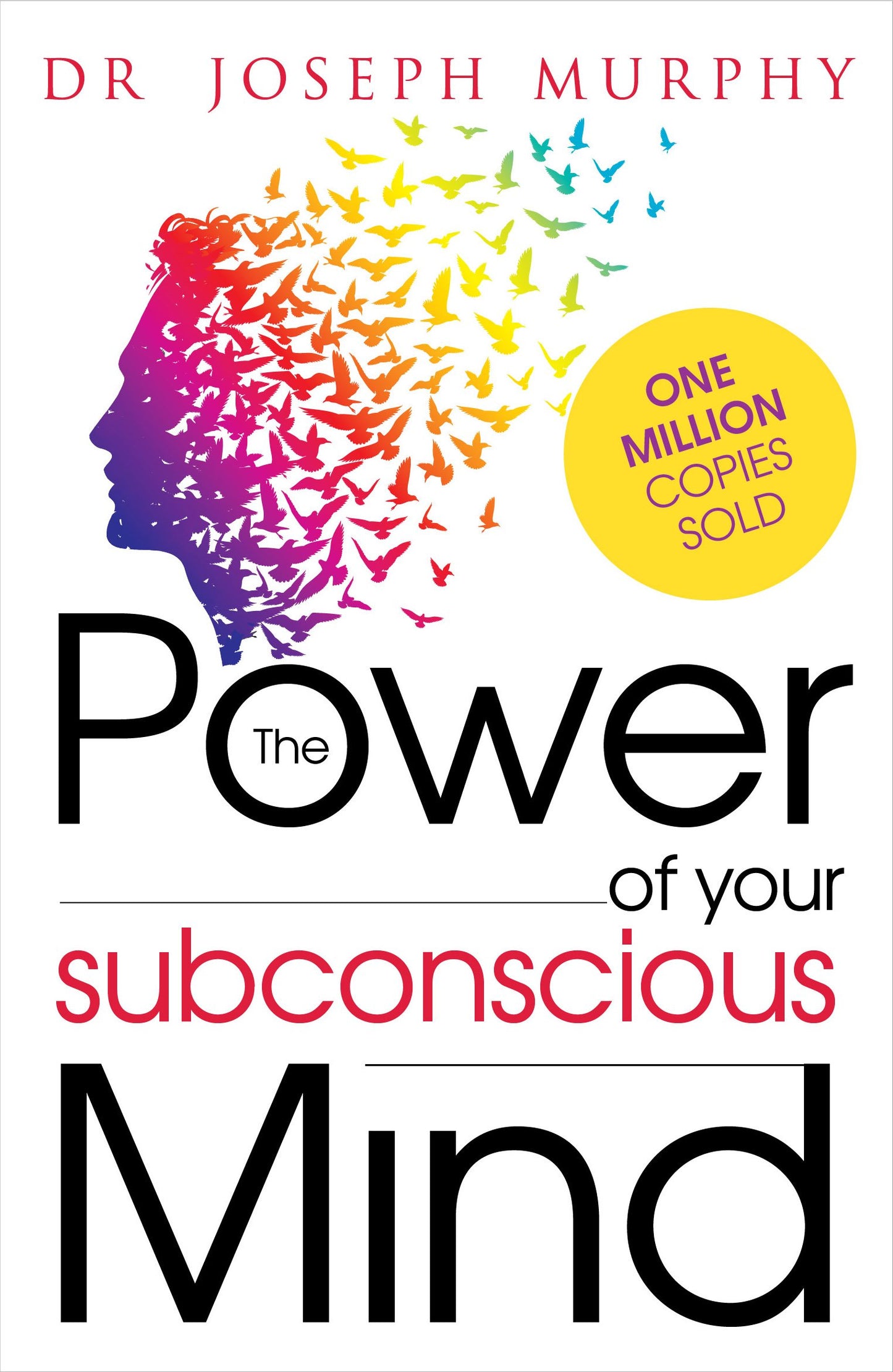 The Power of your subconscious mind by Joseph Murphy