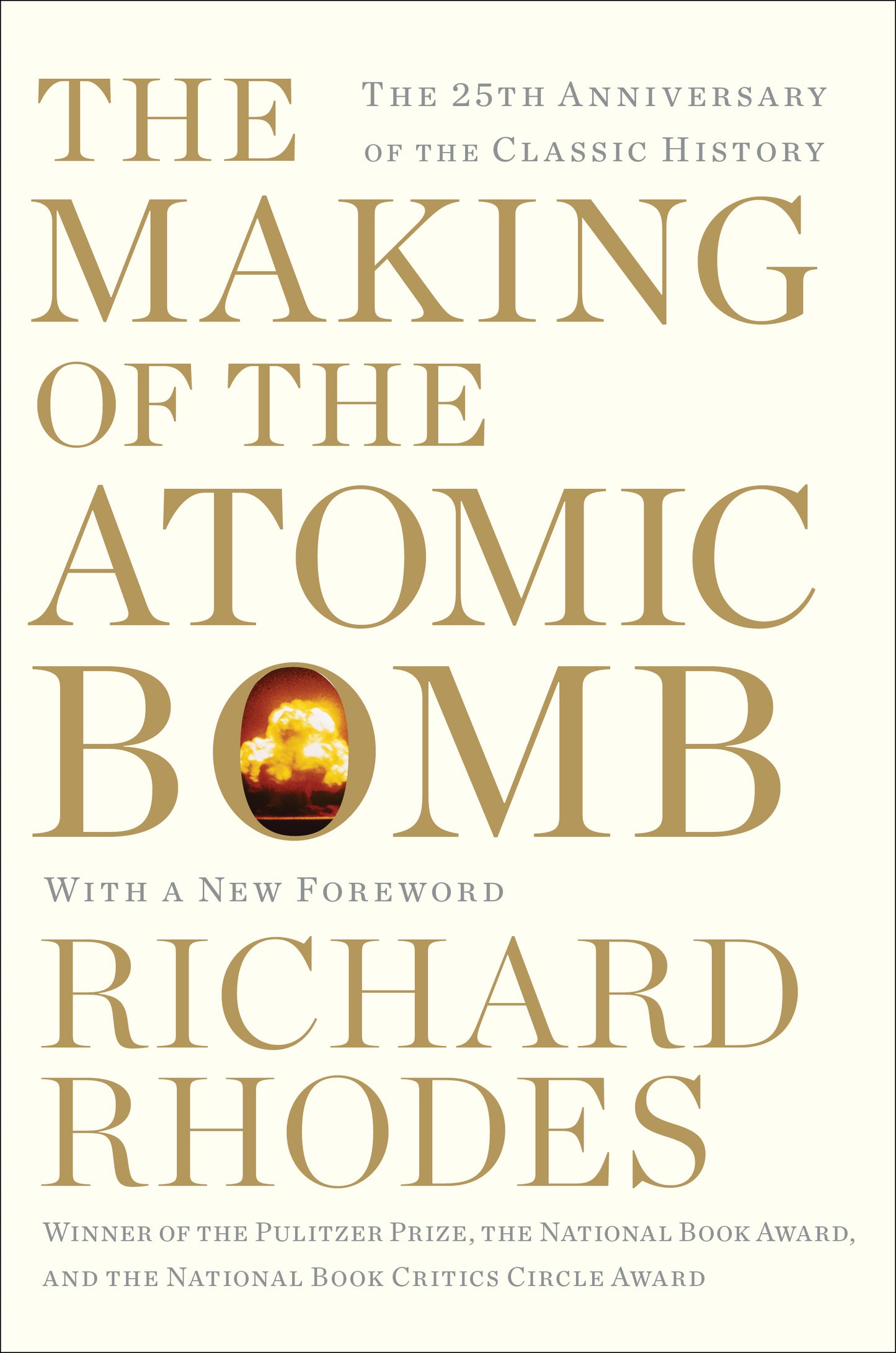 The Making of the Atomic Book by Richard Rhode