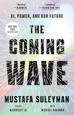 The Coming Wave: Michael Bhaskar and Mustafa Suleyman