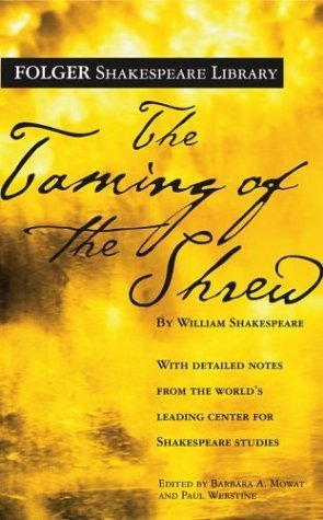 The Taming of the Shrew by William Shakespeare (Folger Shakespeare Library)