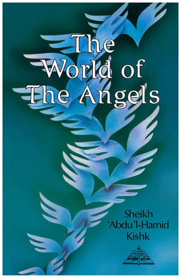 The World of The Angels by Sheikh Abdu'l-Hamid Kishk book cover