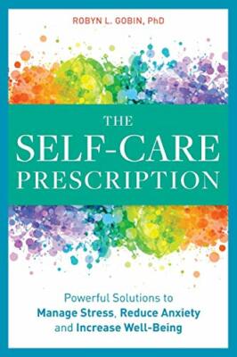The Self Care Prescription by Robyn Gobin