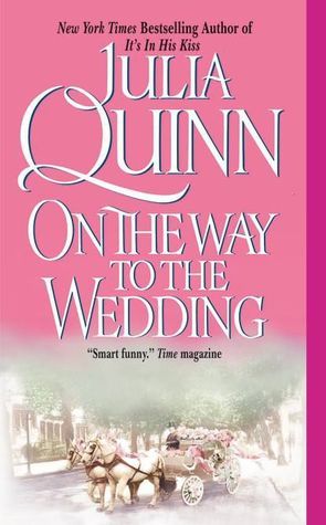 On the Way to the Wedding Julia Quinn