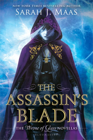 The Assassin's Blade Sarah J. Maas